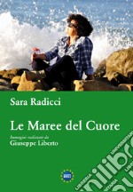 Le maree del cuore libro