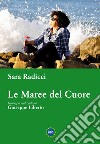 Le maree del cuore libro