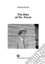 The Rise of Mr. Ponzi