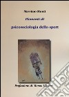 Elementi di psicosociologia dello sport libro di Monti Massimo