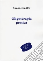 Oligoterapia pratica libro