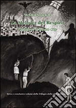 La melodia del respiro. Epilogo a Pneumo City libro