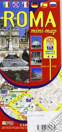 Roma. Mini guida. Mini map. Ediz. italiana e inglese