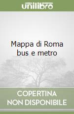 Mappa di Roma bus e metro libro