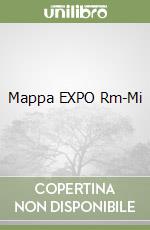 Mappa EXPO Rm-Mi