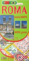Roma mini map. Ediz. portoghese libro