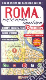 Tutta Roma. Mappa di Roma e raccordo 1:20.000 libro