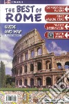 Il top di Roma. Con mappa. Ediz. inglese libro