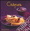 Crêpes libro di Lizambard Martine