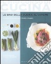 Le basi della cucina al vapore. 97 ricette illustrate passo a passo libro di Souksisavanh Orathay