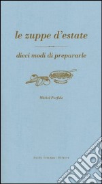 Le zuppe d'estate libro