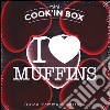 I love muffins. Mini Cook'in box. Con gadget libro