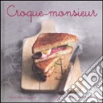 Croque-monsieur libro