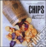 Chips, patatine & dintorni libro