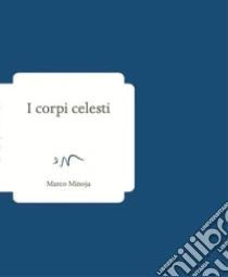 I Corpi Celesti