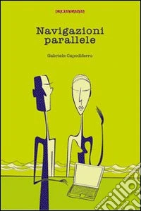 Navigazioni parallele libro