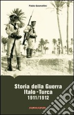 Storia della guerra italo-turca (1911-1912)