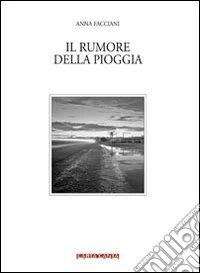 Il rumore della pioggia