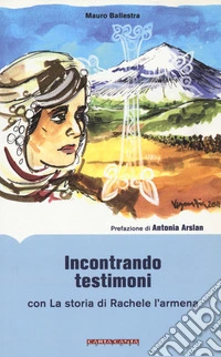 Incontrando testimoni