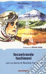 Incontrando testimoni libro