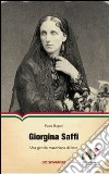 Giorgina Saffi. Una gentile mazziniana di ferro libro