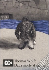Dalla morte al mattino
