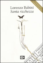 Santa ricchezza libro