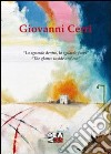 Giovanni Cerri. Lo sguardo dentro, lo sguardo fuori. Ediz. multilingue libro