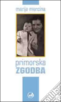 Primorska zgodba libro