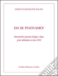 Da se poznamo! Fotostatini ponatis knjige o boju proti alkoholu iz leta 1931 libro