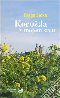 Koroska v mojem srcu libro