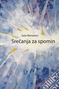 Srecanja za spomin libro