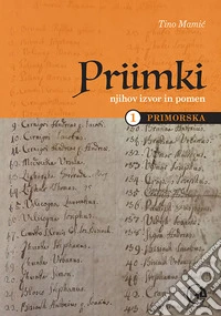 Priimki Njihov izvor in pomen. Vol. 1: Primorska libro