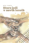 Stare jedi v novih loncih libro