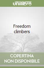 Freedom climbers libro