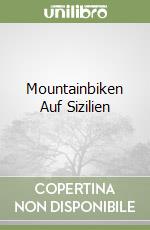 Mountainbiken Auf Sizilien