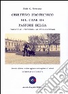 Obiettivo zootecnico sul cane da pastore belga. Groenendael, Tervueren, Malinois, Laekenois. Monografia completa libro