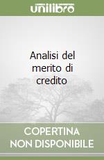 Analisi del merito di credito libro