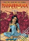 Mahabharata. La grande guerra della stirpe dei Bharata. I Draupadi. Vol. 2 libro di Gomez Miguel A.