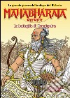 Mahabharata. La grande guerra della stirpe dei Bharata. La battaglia di Kurukshetra. Vol. 3 libro