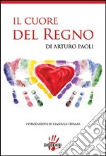 Il cuore del regno libro