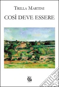 Così deve essere