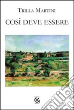 Così deve essere libro