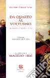 Da Quarto al Volturno e noterelle d'uno dei mille libro