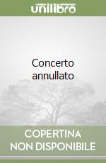Concerto annullato