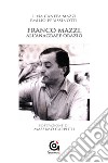 Franco Mazzi, all'anagrafe Orazio libro