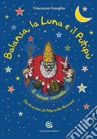 Balansa, la luna e il putipù