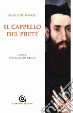 Il cappello del prete libro