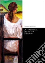 La macchina del tempo esiste già libro