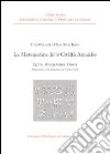 La matematica delle civiltà arcaiche. Egitto mesopotamia grecia libro